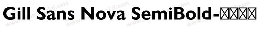 Gill Sans Nova SemiBold字体转换